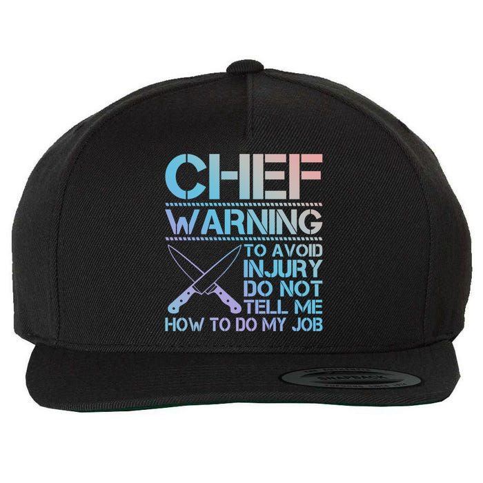 Warning To Avoid Injury Funny Chef Cool Gift Wool Snapback Cap