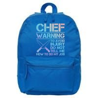 Warning To Avoid Injury Funny Chef Cool Gift 16 in Basic Backpack