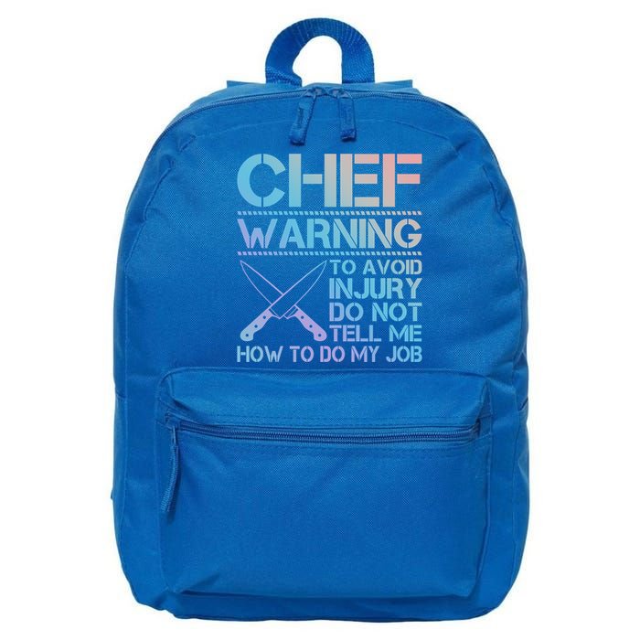 Warning To Avoid Injury Funny Chef Cool Gift 16 in Basic Backpack