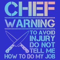 Warning To Avoid Injury Funny Chef Cool Gift 16 in Basic Backpack
