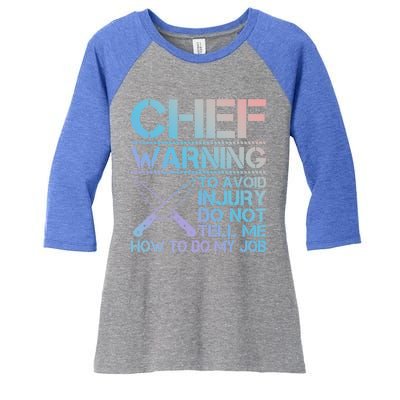 Warning To Avoid Injury Funny Chef Cool Gift Women's Tri-Blend 3/4-Sleeve Raglan Shirt