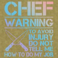 Warning To Avoid Injury Funny Chef Cool Gift Garment-Dyed Women's Muscle Tee
