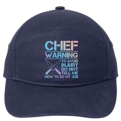 Warning To Avoid Injury Funny Chef Cool Gift 7-Panel Snapback Hat