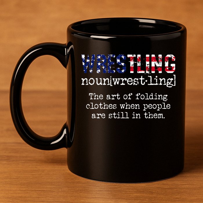 Wrestling The Art Of Folding Clothes With People Still Them 11oz C Handle Ceramic Mug