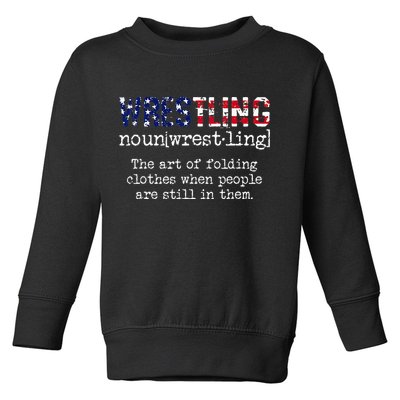 Wrestling The Art Of Folding Clothes With People Still Them Toddler Sweatshirt