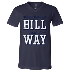 Where ThereS A Bill ThereS A Way Chapel Bill Design V-Neck T-Shirt