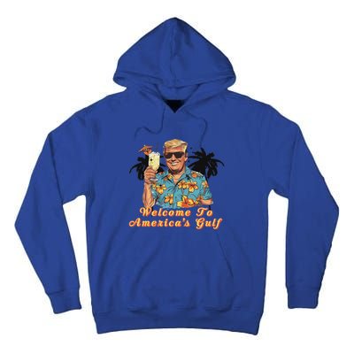 Welcome To AmericaS Gulf Funny Trump Beach Cruise Tall Hoodie