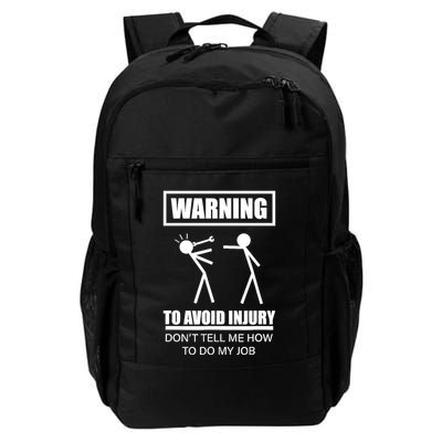 Warning To Avoid Injury Funny Artisan Repair Mechanic Gift Backpack