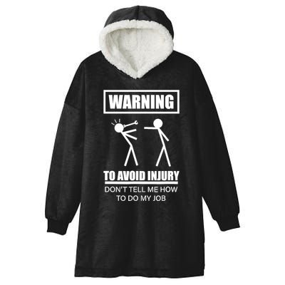 Warning To Avoid Injury Funny Artisan Repair Mechanic Gift Hooded Wearable Blanket