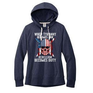 When Tyranny Becomes Law Rebellion Becomes Duty Patriotic Women's Fleece Hoodie