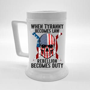 When Tyranny Becomes Law Rebellion Becomes Duty Patriotic Beer Stein