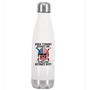 When Tyranny Becomes Law Rebellion Becomes Duty Patriotic Stainless Steel Insulated Water Bottle