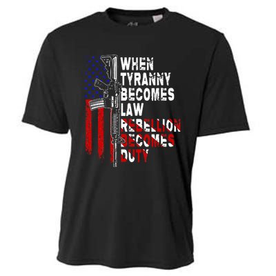 When Tyranny Becomes Law Rebellion Becomes Duty Guns Veteran Cooling Performance Crew T-Shirt