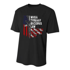 When Tyranny Becomes Law Rebellion Becomes Duty Guns Veteran Youth Performance Sprint T-Shirt