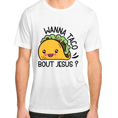 Wanna Taco Bout Jesus Adult ChromaSoft Performance T-Shirt