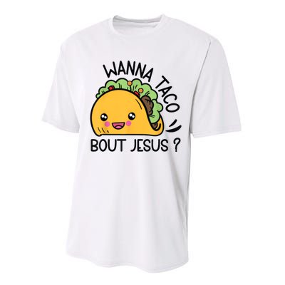 Wanna Taco Bout Jesus Performance Sprint T-Shirt