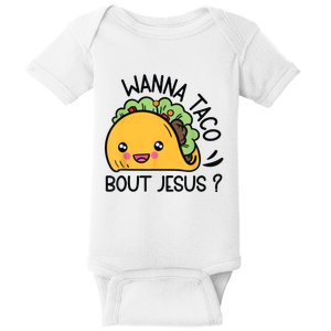 Wanna Taco Bout Jesus Baby Bodysuit