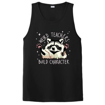 Weird Teachers Build Character Raccoon Teacher Appreciation PosiCharge Competitor Tank