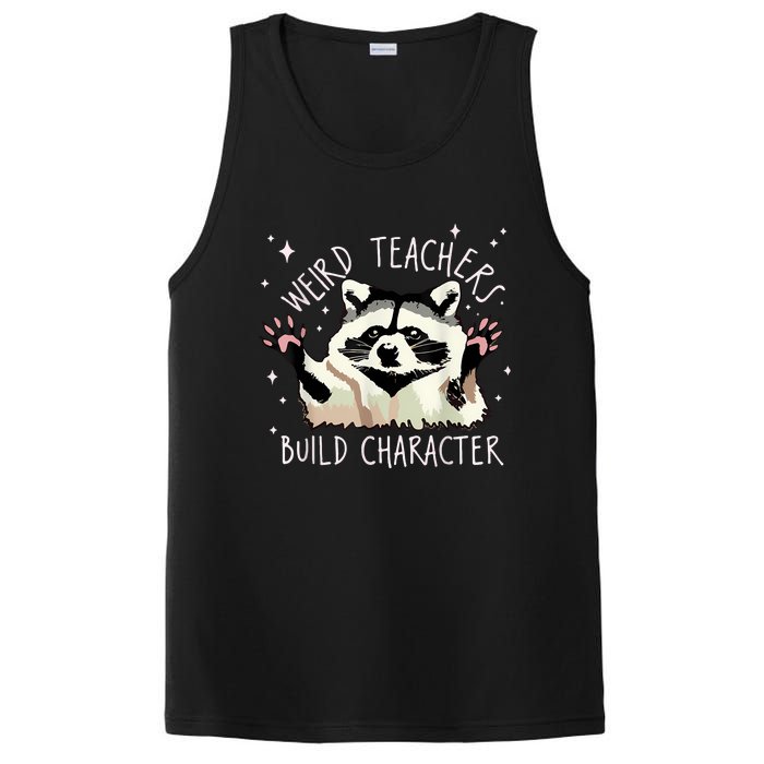 Weird Teachers Build Character Raccoon Teacher Appreciation PosiCharge Competitor Tank