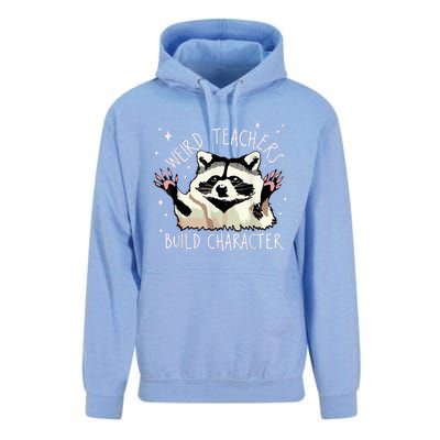 Weird Teachers Build Character Raccoon Teacher Appreciation Unisex Surf Hoodie