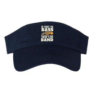 Without The Bass Bassist Guitarist Bass Guitar Player Valucap Bio-Washed Visor