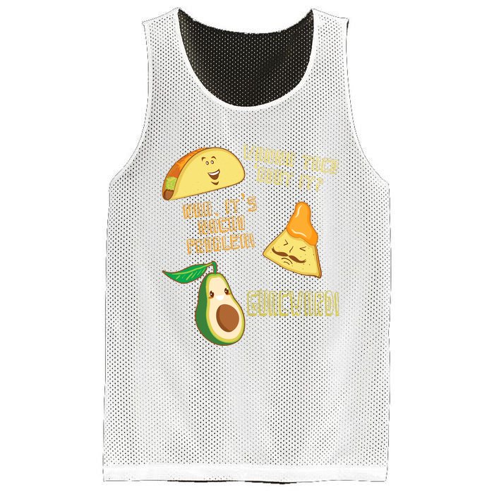 Wanna Taco Bout It Nacho Problem! Guacward! Avocado Gift Mesh Reversible Basketball Jersey Tank