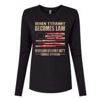 When Tyranny Becomes Law Rebellion Becomes Duty Womens Cotton Relaxed Long Sleeve T-Shirt