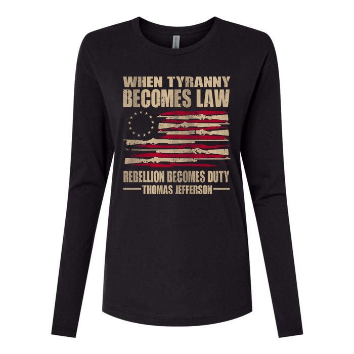 When Tyranny Becomes Law Rebellion Becomes Duty Womens Cotton Relaxed Long Sleeve T-Shirt