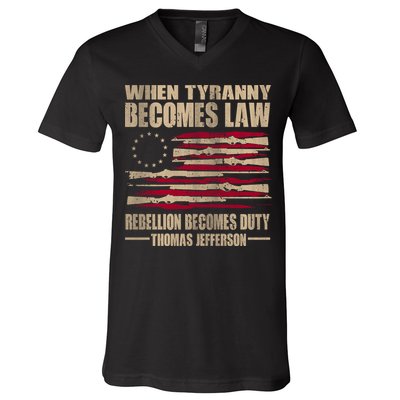 When Tyranny Becomes Law Rebellion Becomes Duty V-Neck T-Shirt