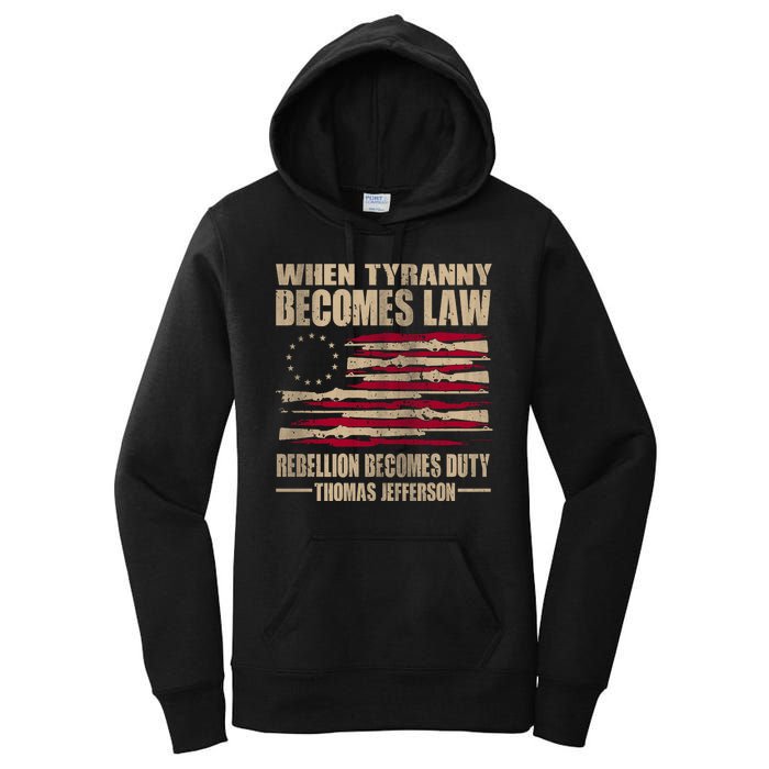 When Tyranny Becomes Law Rebellion Becomes Duty Women's Pullover Hoodie