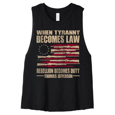 When Tyranny Becomes Law Rebellion Becomes Duty Women's Racerback Cropped Tank