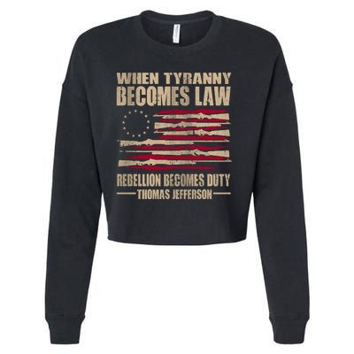 When Tyranny Becomes Law Rebellion Becomes Duty Cropped Pullover Crew