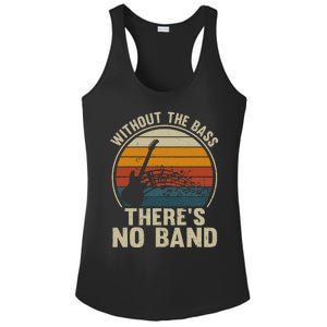 Without The Bass ThereS No Band Bass Guitar Lover Ladies PosiCharge Competitor Racerback Tank