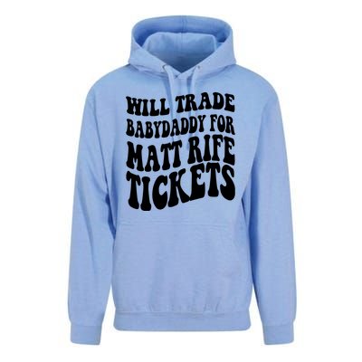 Will Trade Babydaddy For Matt Rife Tickets Unisex Surf Hoodie