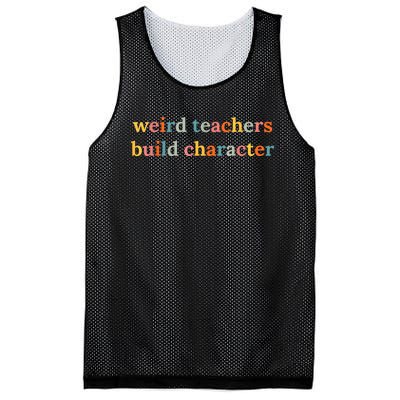 Weird Teachers Build Character Funny Teacher Back To School Mesh Reversible Basketball Jersey Tank