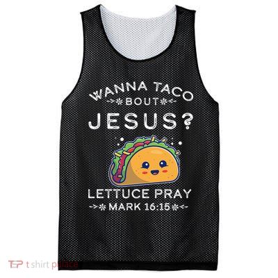Wanna Taco Bout Jesus Cinco De Mayo Christian TShirt Mesh Reversible Basketball Jersey Tank