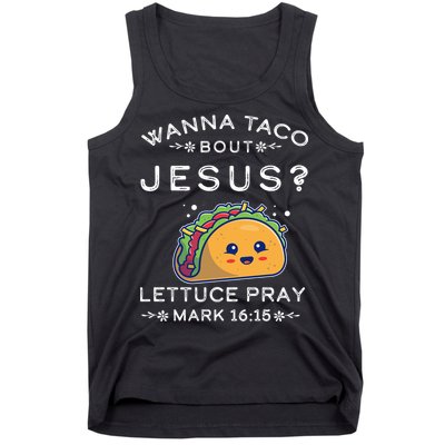 Wanna Taco Bout Jesus Cinco De Mayo Christian TShirt Tank Top