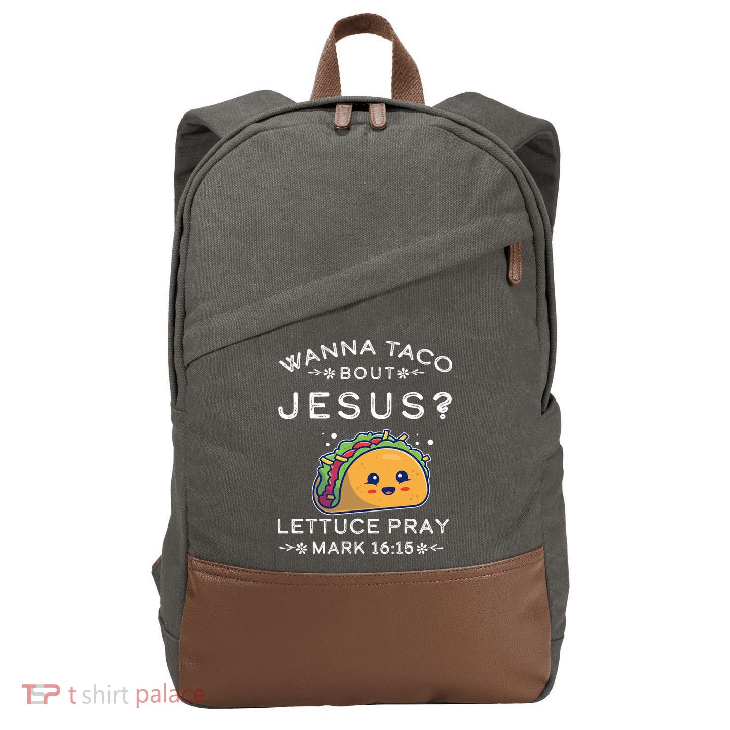 Wanna Taco Bout Jesus Cinco De Mayo Christian TShirt Cotton Canvas Backpack