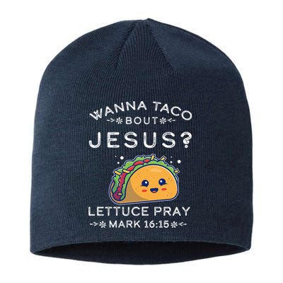 Wanna Taco Bout Jesus Cinco De Mayo Christian TShirt Sustainable Beanie