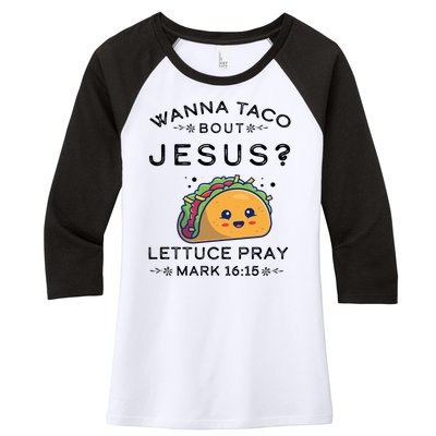 Wanna Taco Bout Jesus Cinco De Mayo Christian TShirt Women's Tri-Blend 3/4-Sleeve Raglan Shirt