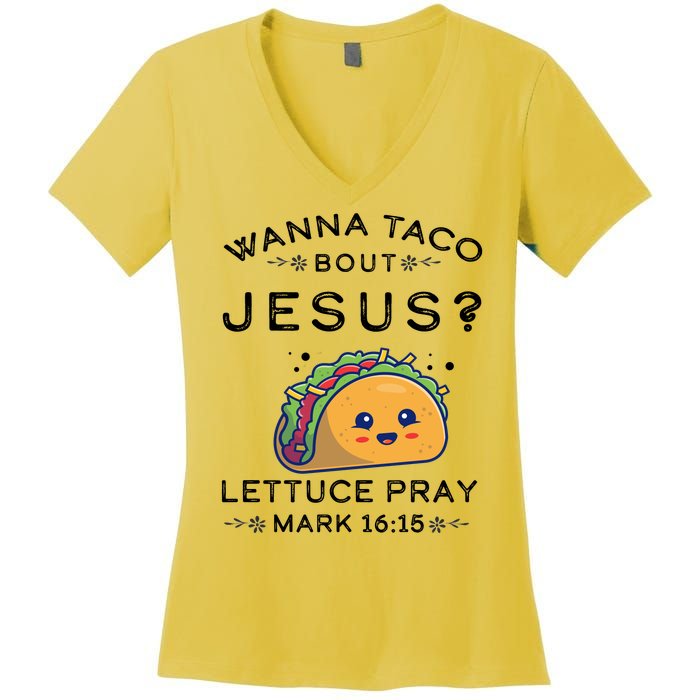 Wanna Taco Bout Jesus Cinco De Mayo Christian TShirt Women's V-Neck T-Shirt