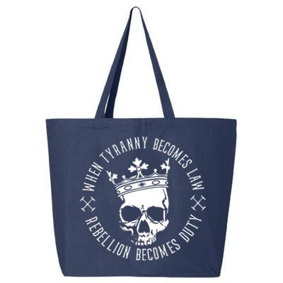 When Tyranny Becomes Law 25L Jumbo Tote