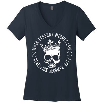 When Tyranny Becomes Law Women's V-Neck T-Shirt