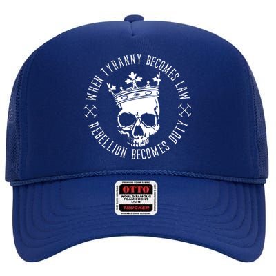 When Tyranny Becomes Law High Crown Mesh Back Trucker Hat