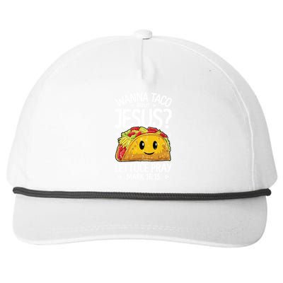 Wanna Taco Bout Jesus Cinco De Mayo Women Men Christian Snapback Five-Panel Rope Hat