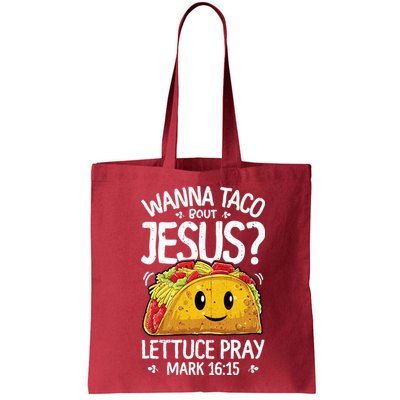 Wanna Taco Bout Jesus Cinco De Mayo Women Men Christian Bag