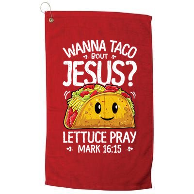Wanna Taco Bout Jesus Cinco De Mayo Women Men Christian Golf Towel