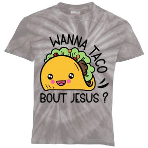 Wanna Taco Bout Jesus Kids Tie-Dye T-Shirt