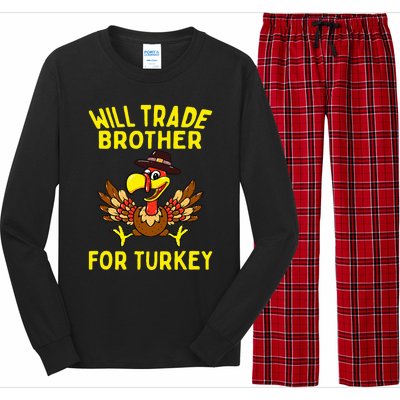 Will Trade Brother For Turkey Funny Thanksgiving Siblings Long Sleeve Pajama Set