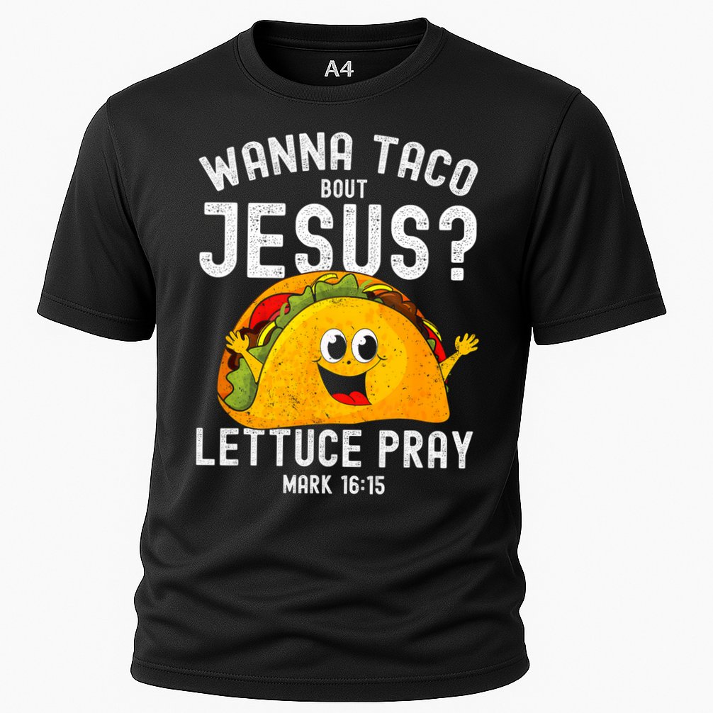 Wanna Taco Bout Jesus Cooling Performance Crew T-Shirt